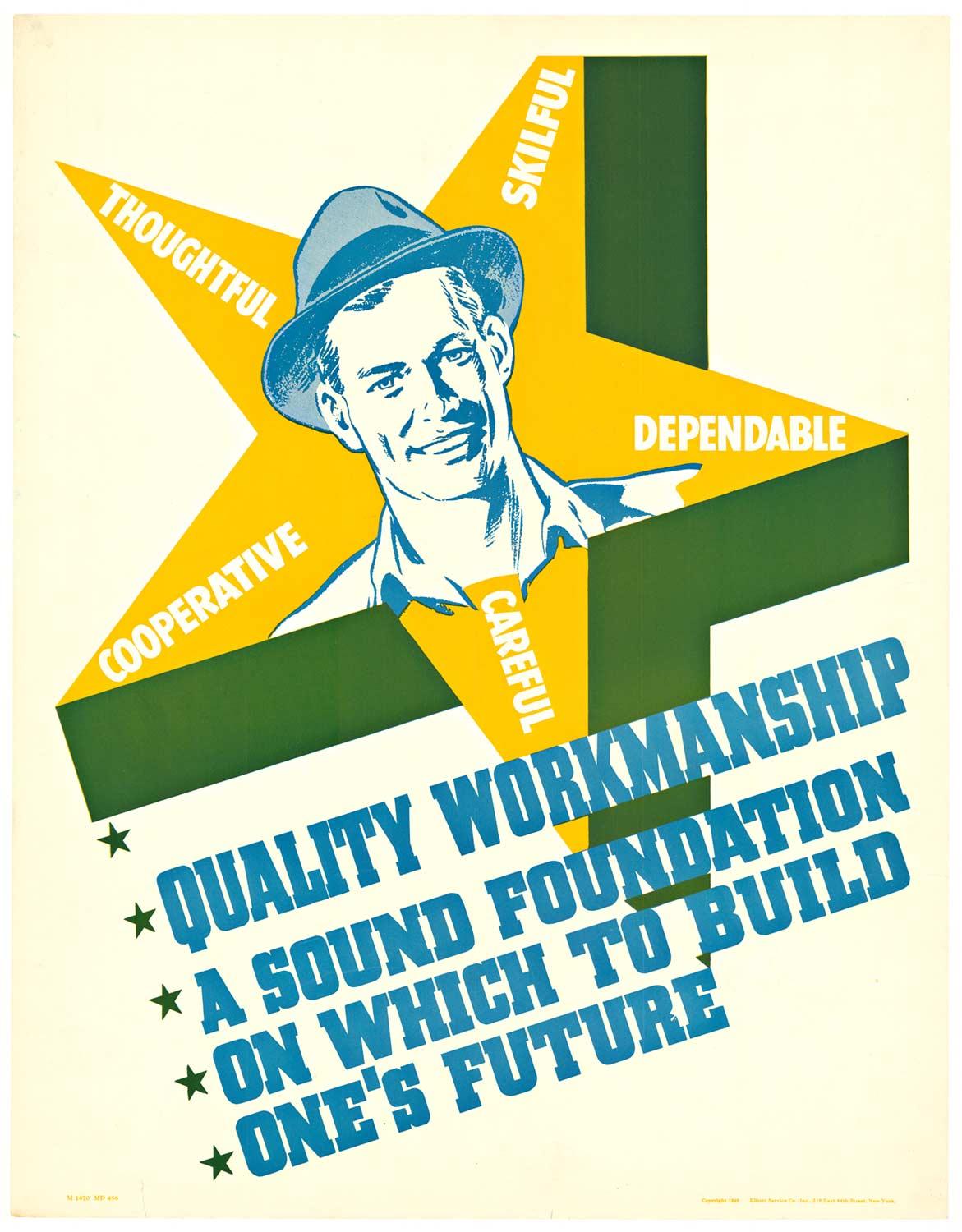Original 'Quality Workmanship, A Sound Foundation...' vintage poster - White Print by Unknown