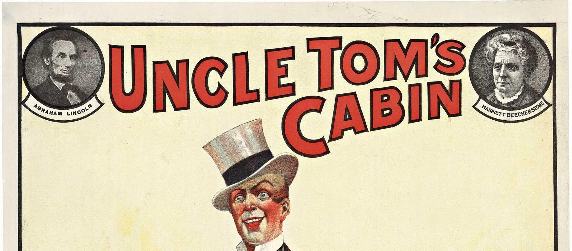 Vintage-Theaterplakat „Uncle Tom's Cabin“ von Uncle Tom  Jugendstil – Print von Unknown