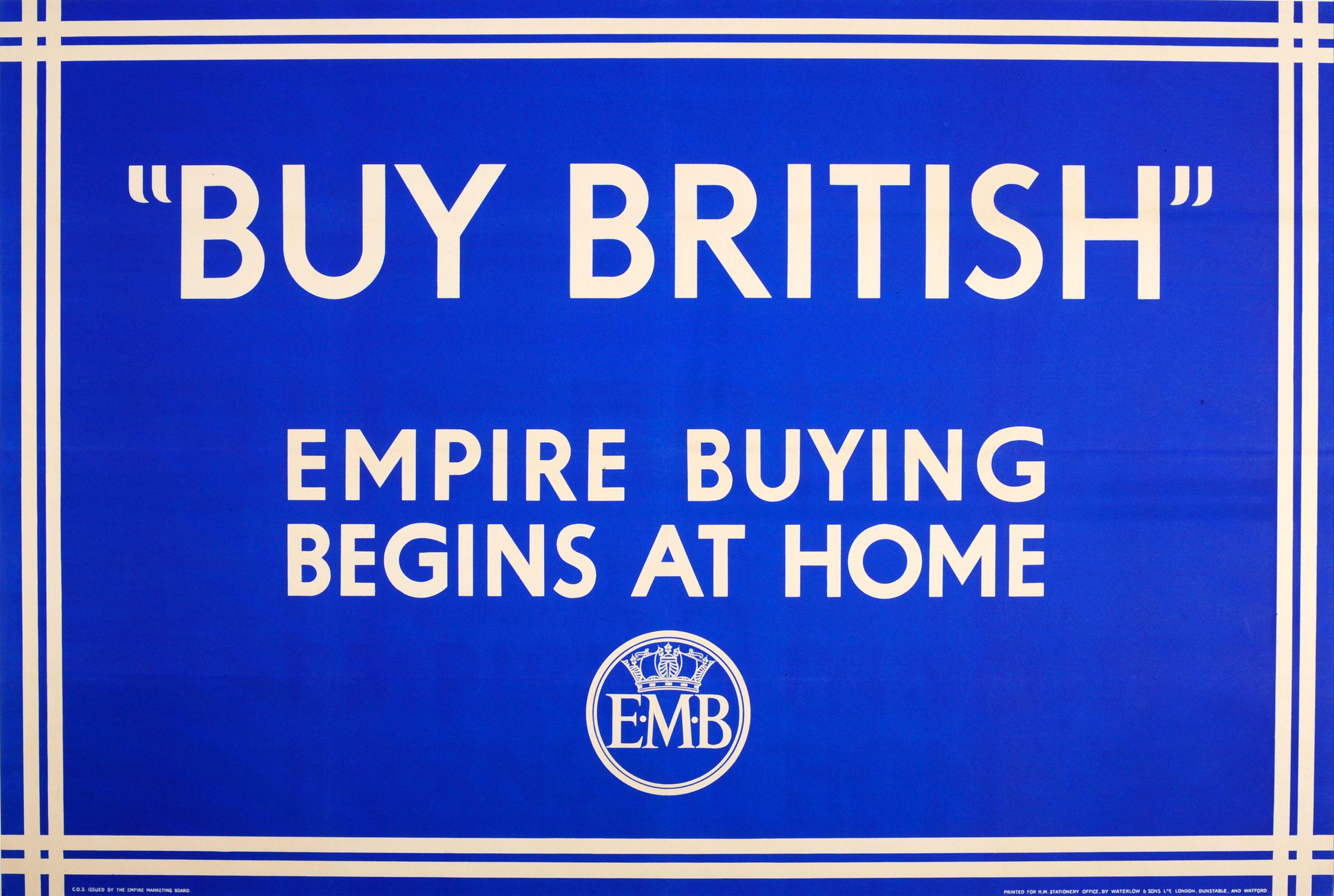Unknown Print – Original Vintage-Werbeplakat „ Buy British Empire“, „ Buy British Empire“, „ Buying Begins At Home“, EMB