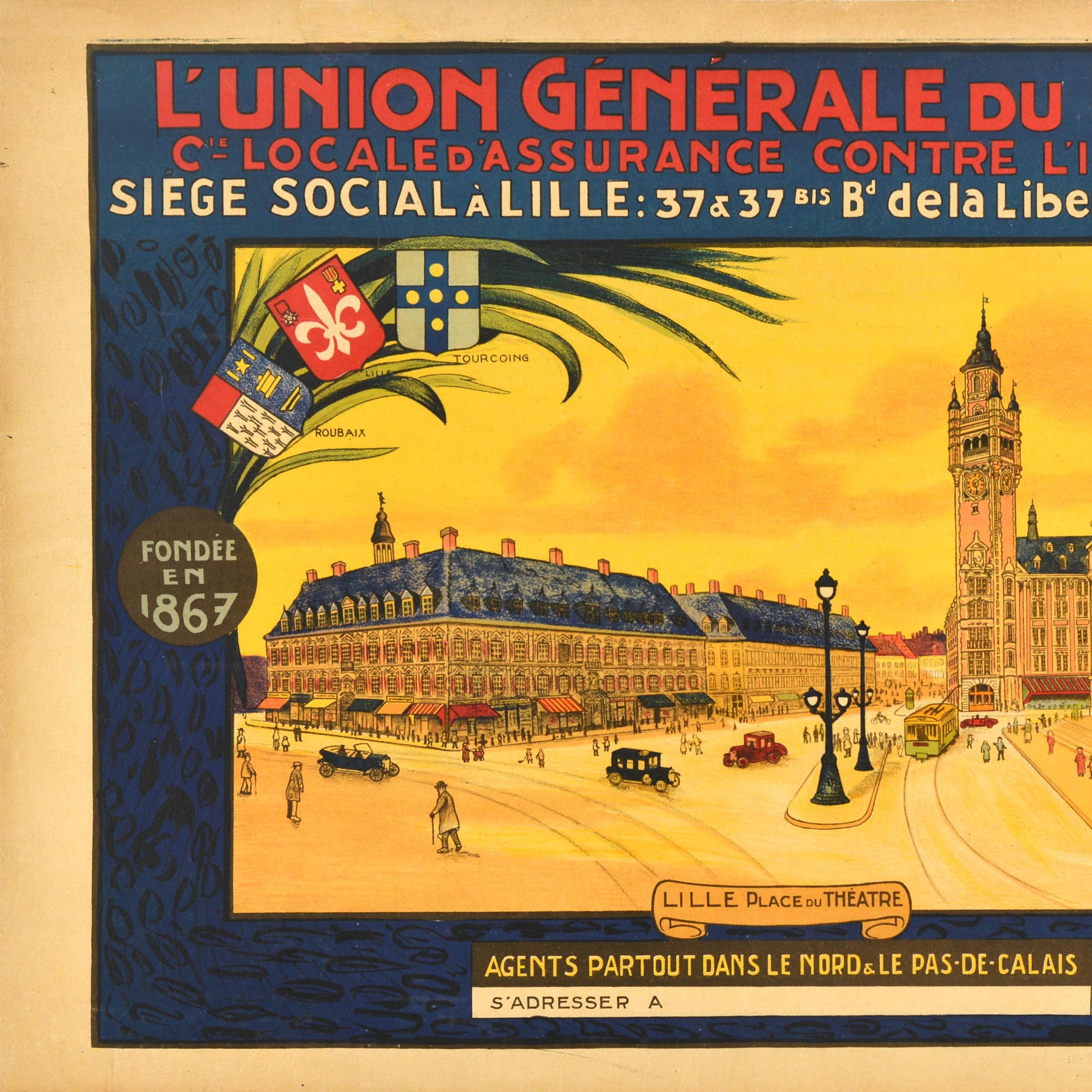 Original vintage advertising poster for The General Union of the North Local Company of Insurance Against Fire Headquarters in Lille founded in 1876 - L'Union Generale Du Nord Cie Locale d'Assurance Contre l'Incendie Siege Social a Lille 37