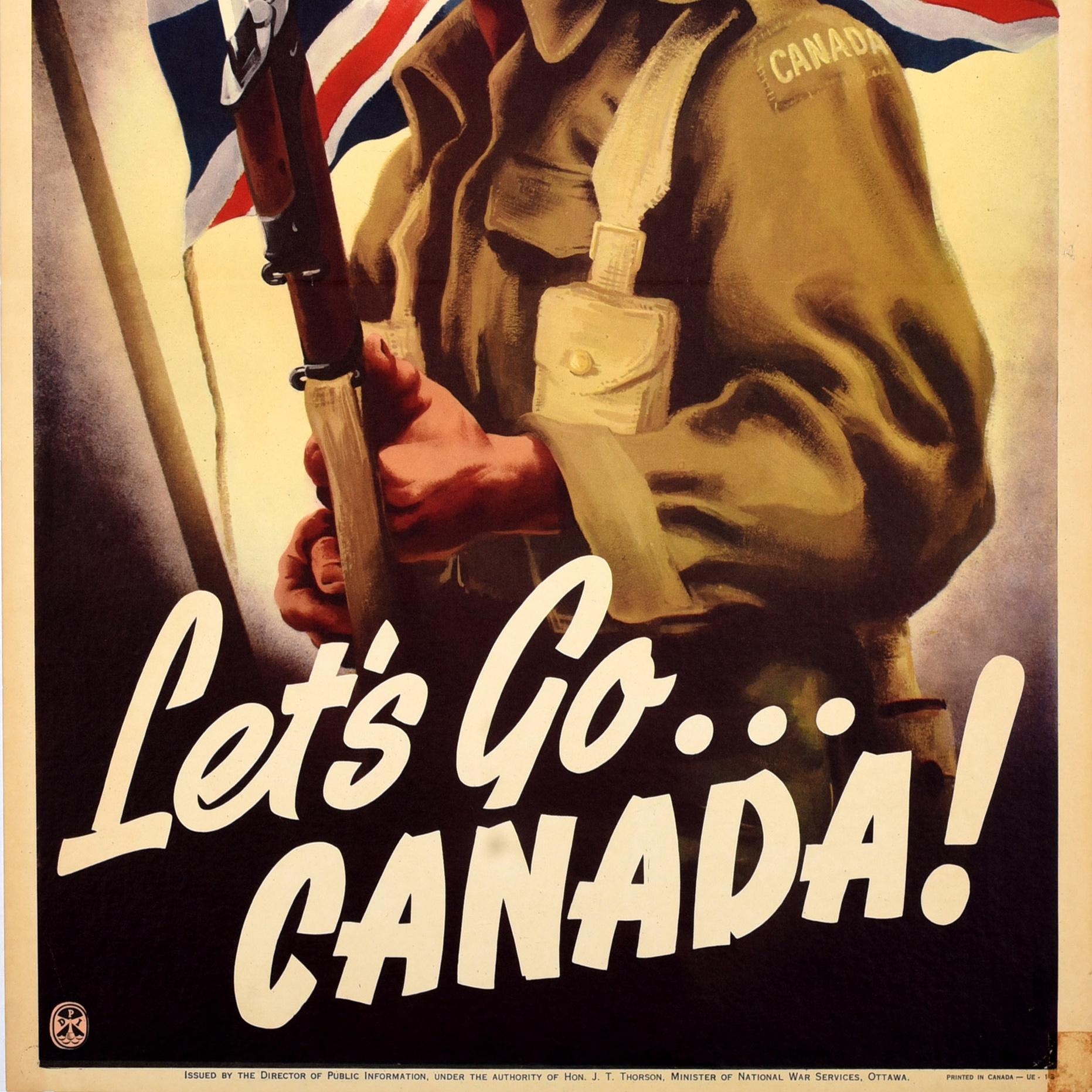 Original kanadisches Propagandaplakat für den Zweiten Weltkrieg - Let's Go... Kanada! - herausgegeben vom Direktor für Öffentlichkeitsarbeit unter der Autorität von Hon J.T Thorson Minister of National War Services Ottawa. Dynamisches Motiv, das