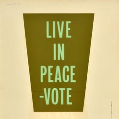Original Vintage Election Propaganda Poster Live In Peace Vote Labour Party UK