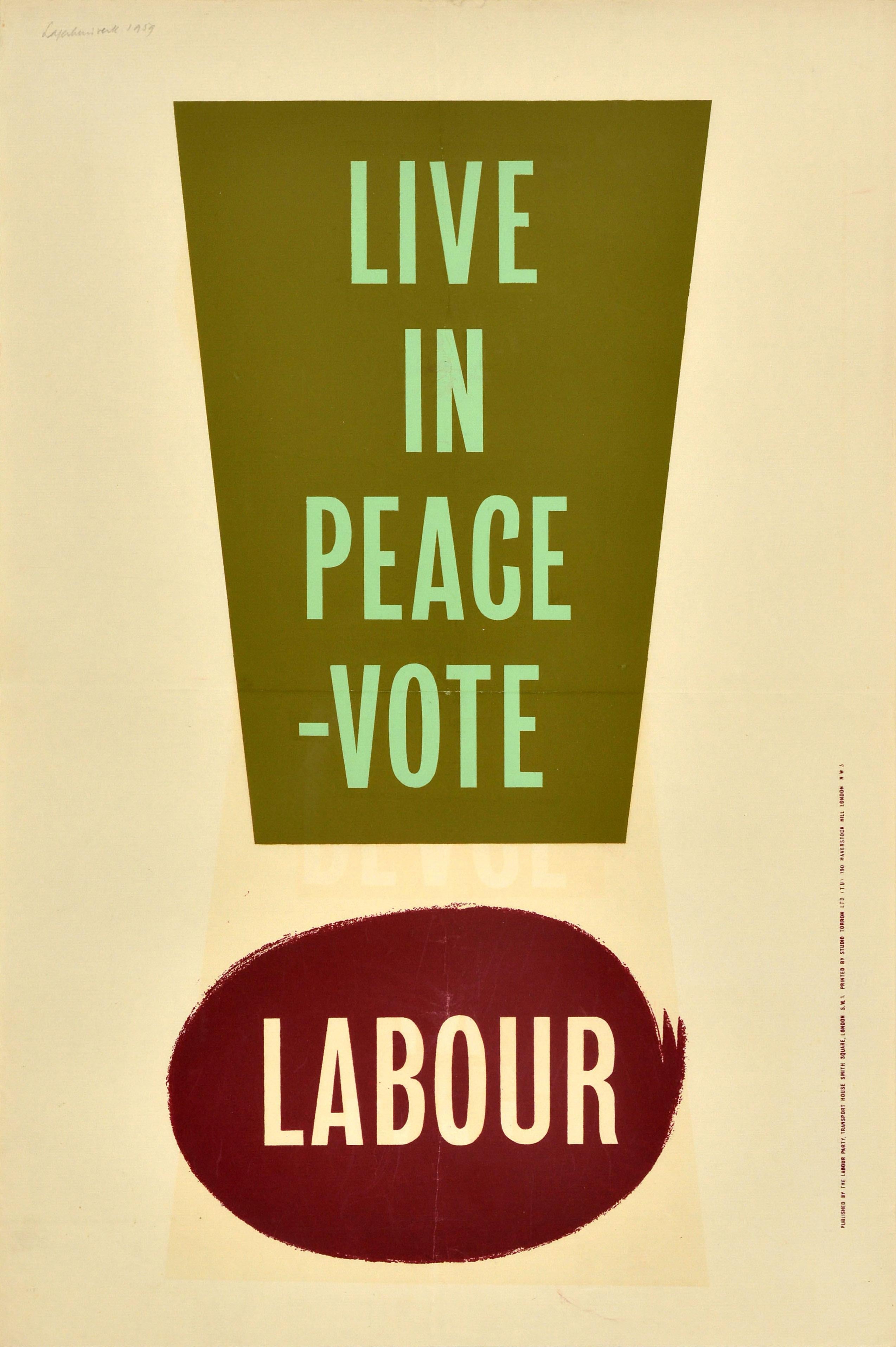 Unknown Print – Original-Vintage- Propagandaplakat „ Live In Peace Vote“, Wahl, Labour Party, UK