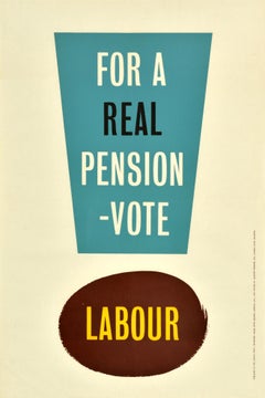 Original-Vintage- Propaganda-Poster, Wahlkampf, Real Pension Vote, Labour Party, UK