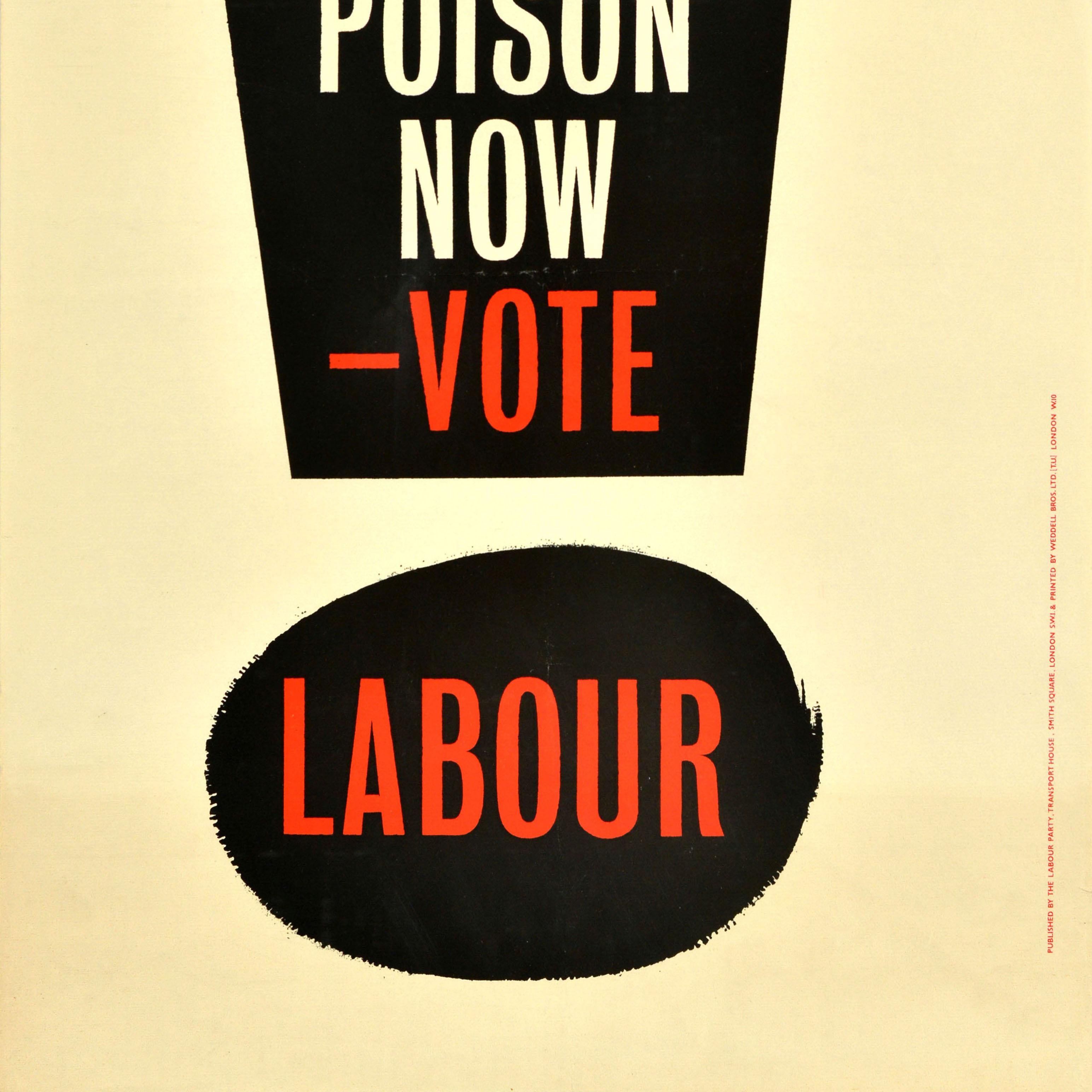 Original vintage political General Election poster issued by the Labour Party against the hydrogen bomb featuring a dynamic design with the bold white and red letters inside a black exclamation mark - Stop H-Bomb Poison Now Vote Labour. Printed by