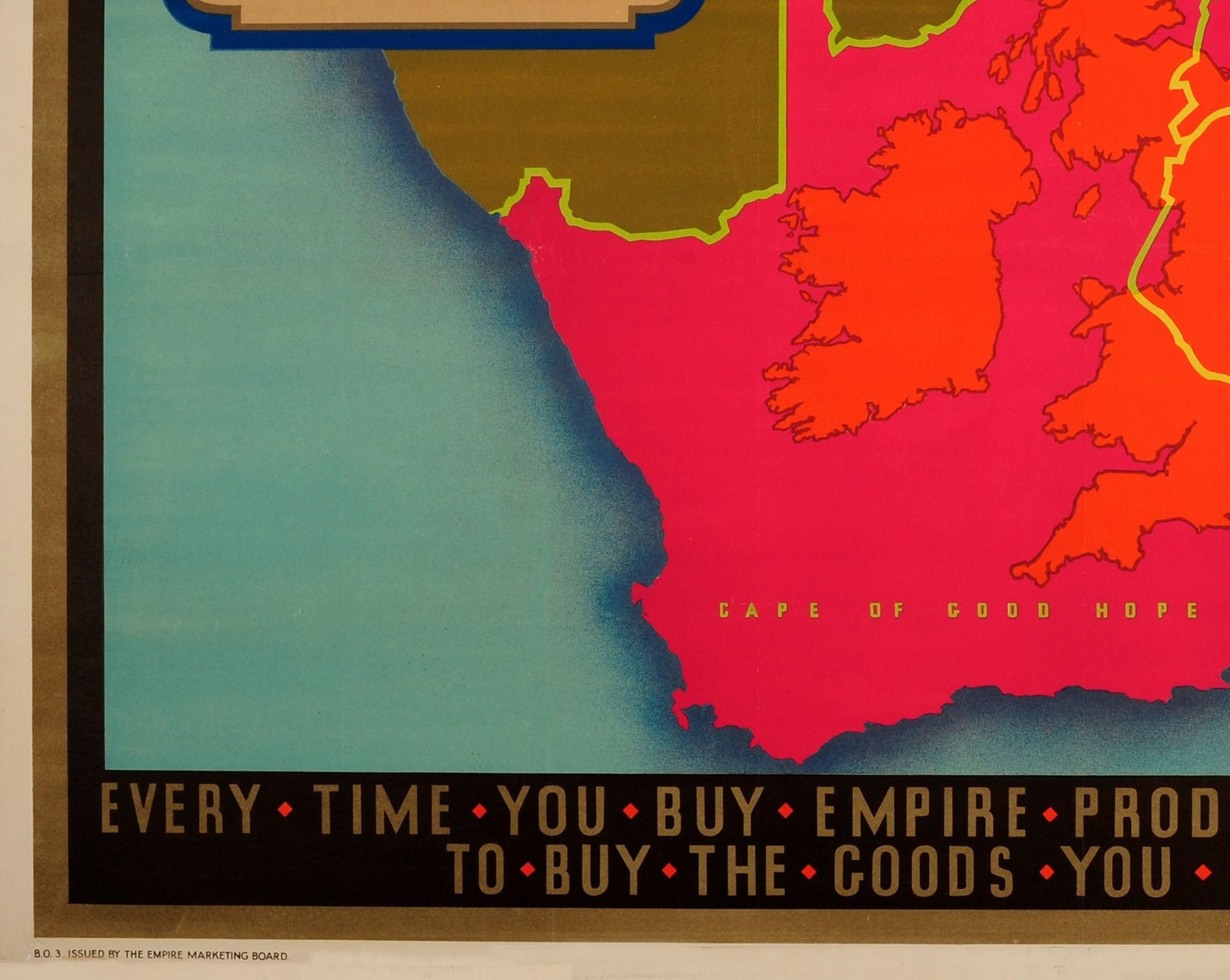 Originales historisches Plakat des Empire Marketing Board - Every Time You Buy Empire Produce You Help The Empire To Buy The Goods You Make At Home - herausgegeben vom Empire Marketing Board (EMB 1926-1933; gegründet zur Förderung des Handels