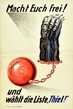 Original Vintage German Propaganda Poster Macht Euch Frei Free Yourself Election