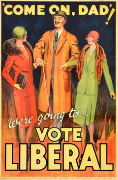 Original Vintage Political Propaganda Poster Come On Dad Vote Liberal Election