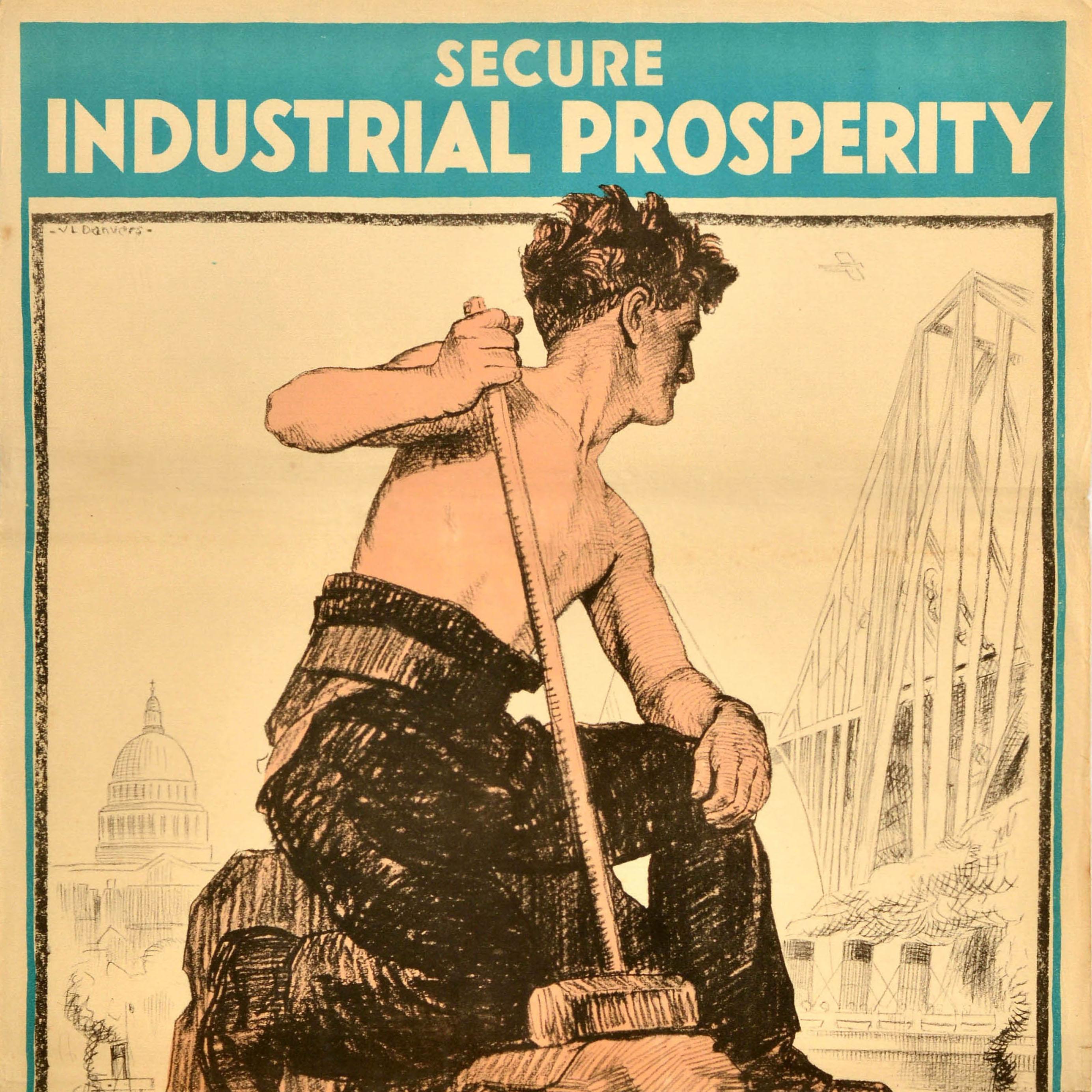 Poster di propaganda politica originale d'epoca Prosperità industriale Vota il lavoro - Print Arancia di Unknown