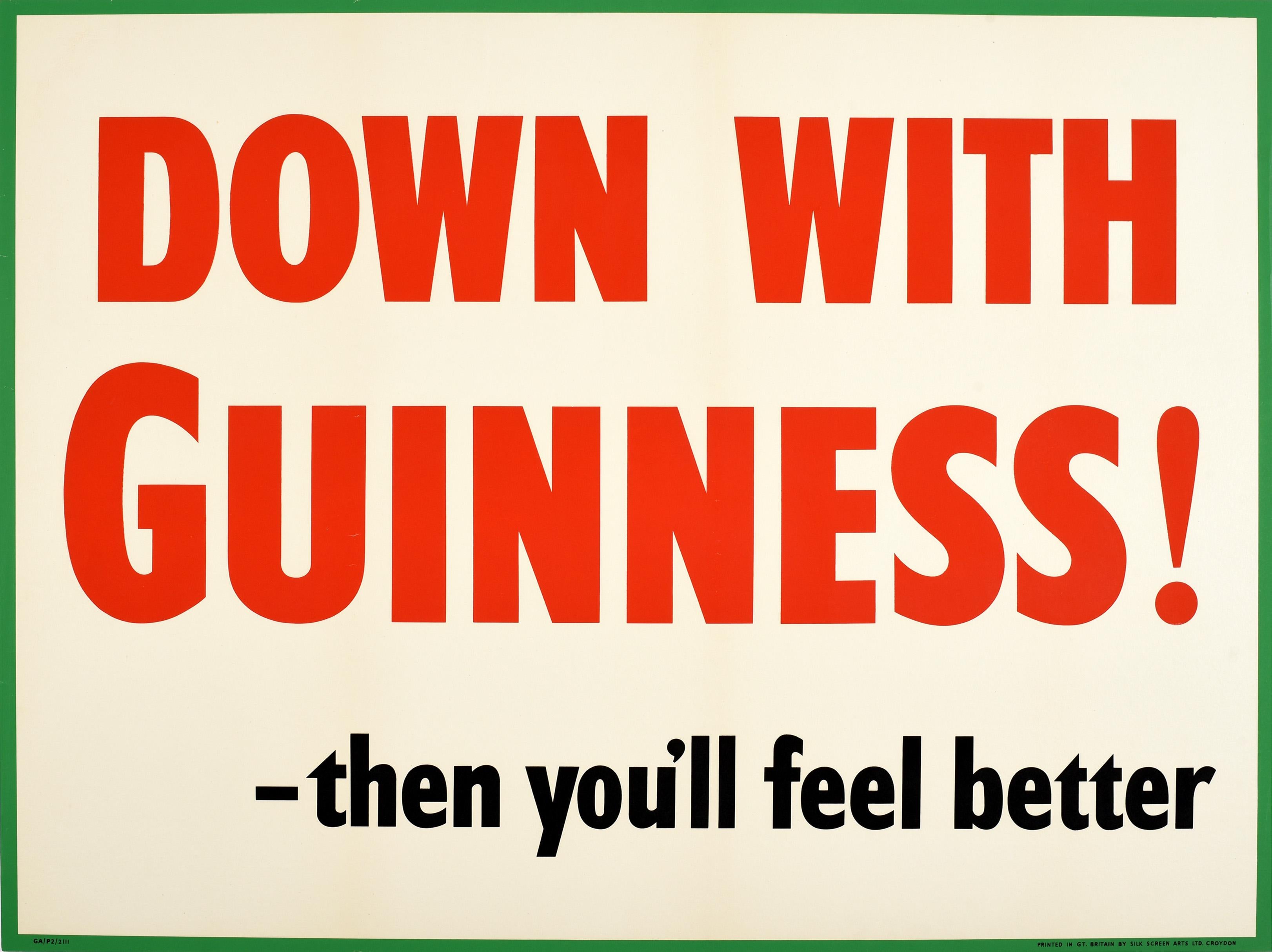 Unknown Print - Original Vintage Poster Down With Guinness Then You'll Feel Better Beer Drink Ad