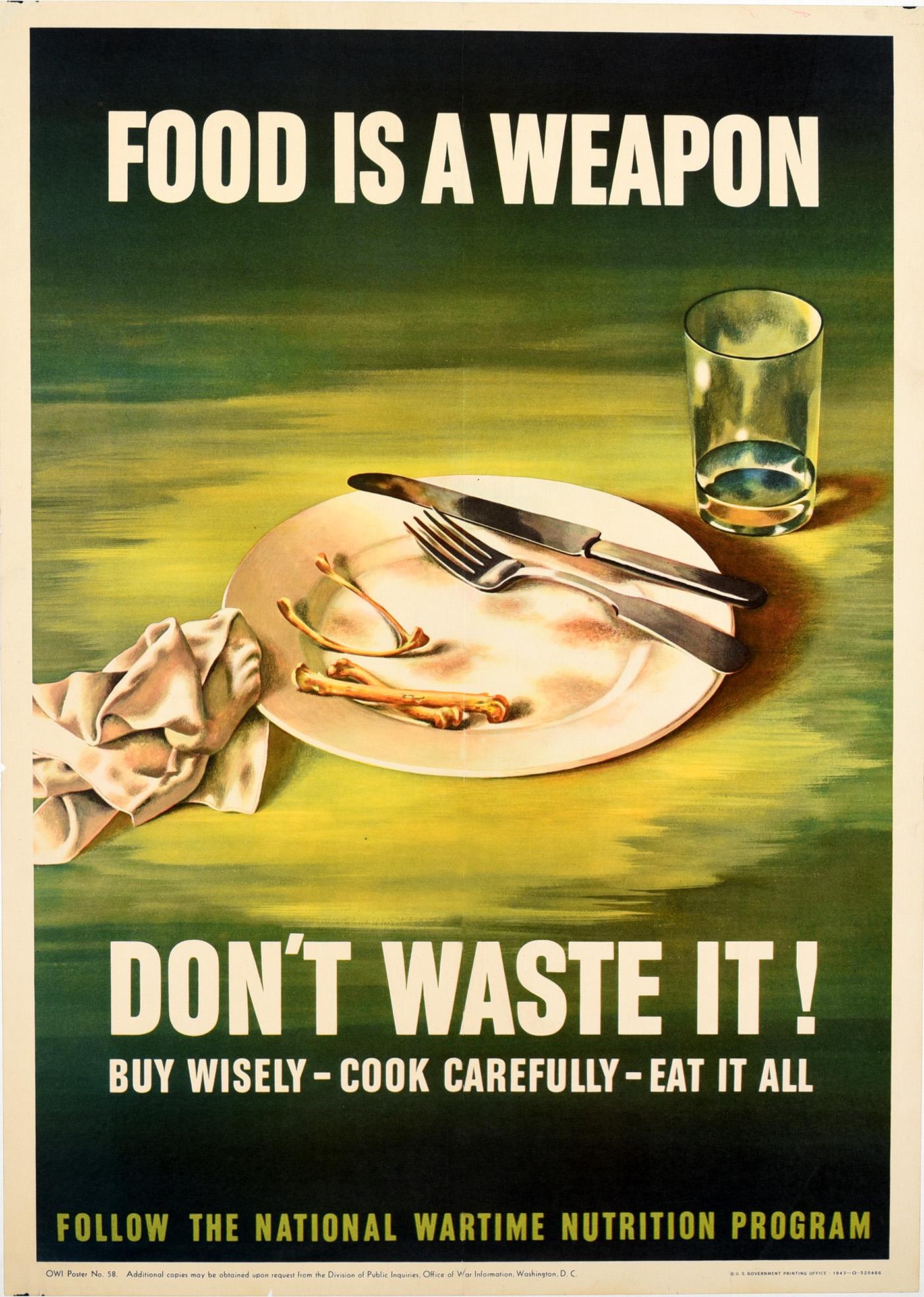Unknown Print - Original Vintage Poster Food Is A Weapon Don't Waste It WWII Wartime Nutrition