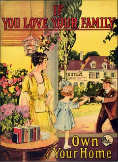 Original Vintage Poster Wenn Sie Ihre Familie lieben, besitzen Sie Ihr Haus Veranda Garten Kunst