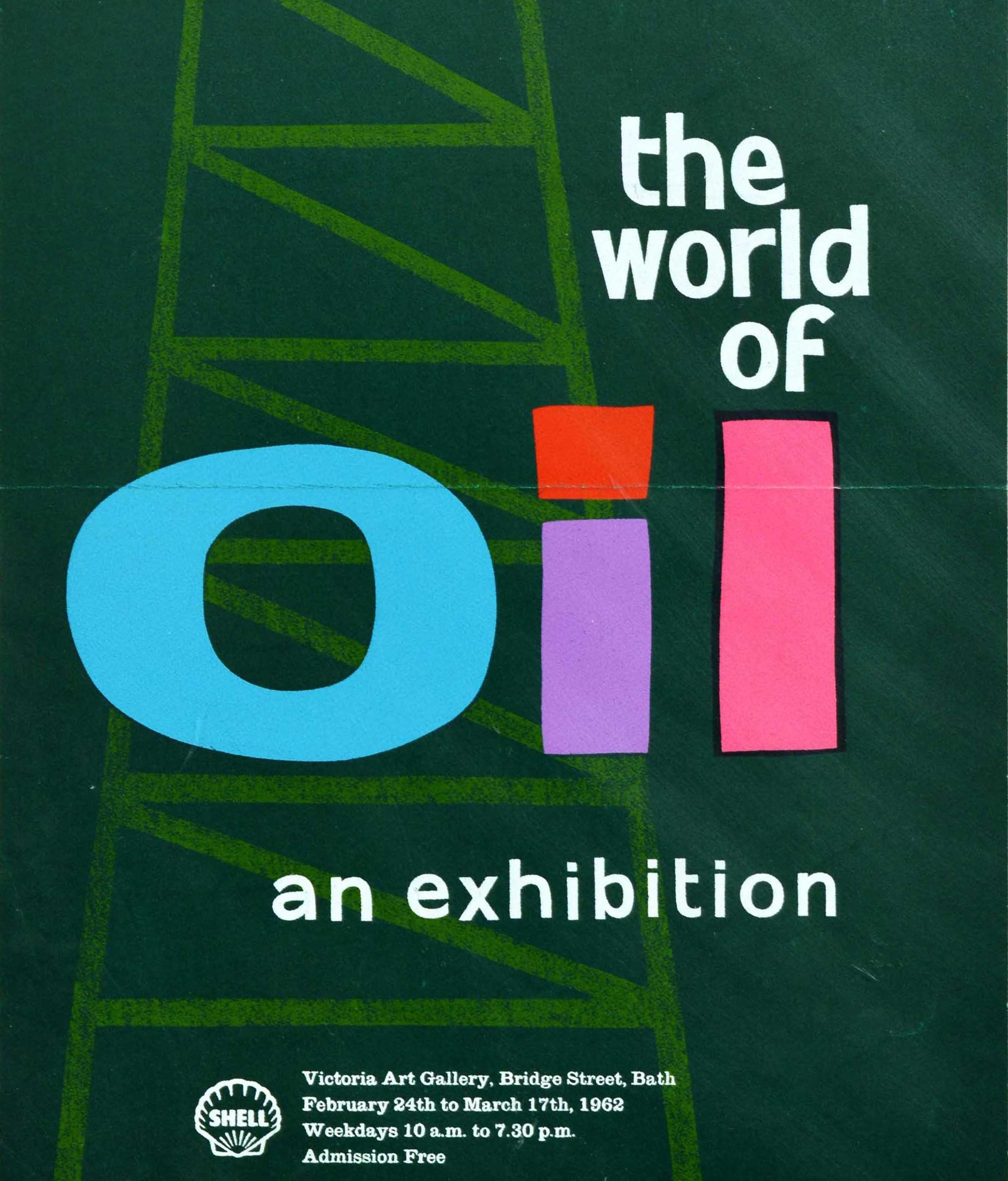Manifesto pubblicitario originale d'epoca per The World of Oil An Exhibition at the Victoria Art Gallery Bridge Street Bath on 24 February to 17 March 1962 con una grafica colorata che raffigura la struttura di supporto di una piattaforma