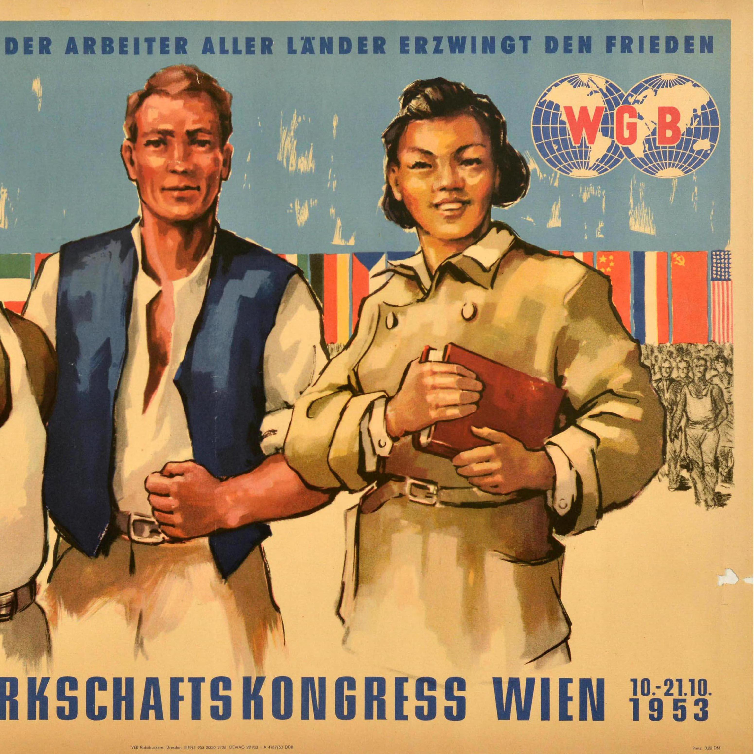 Manifesto d'epoca originale per il 3° Congresso Sindacale Mondiale / Weltgewerkschaftskongress Wien, tenutosi a Vienna dal 10 al 21 ottobre 1953, con un'illustrazione di tre lavoratori, due uomini e una donna di diverse nazioni, in piedi davanti a