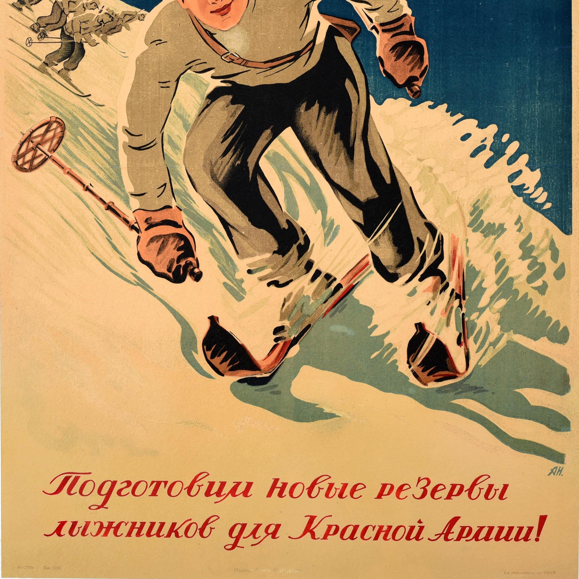 Original vintage Soviet poster for the All Union Voluntary Sports Society - Let's prepare new reserves of skiers for the Red Army! Dynamic artwork featuring a skier skiing towards the viewer at speed with the snow spraying up in front of other