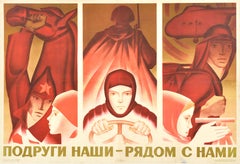 Originales sowjetisches Propagandaplakat „ Our Women Are With Us“, UdSSR, Armee-Design