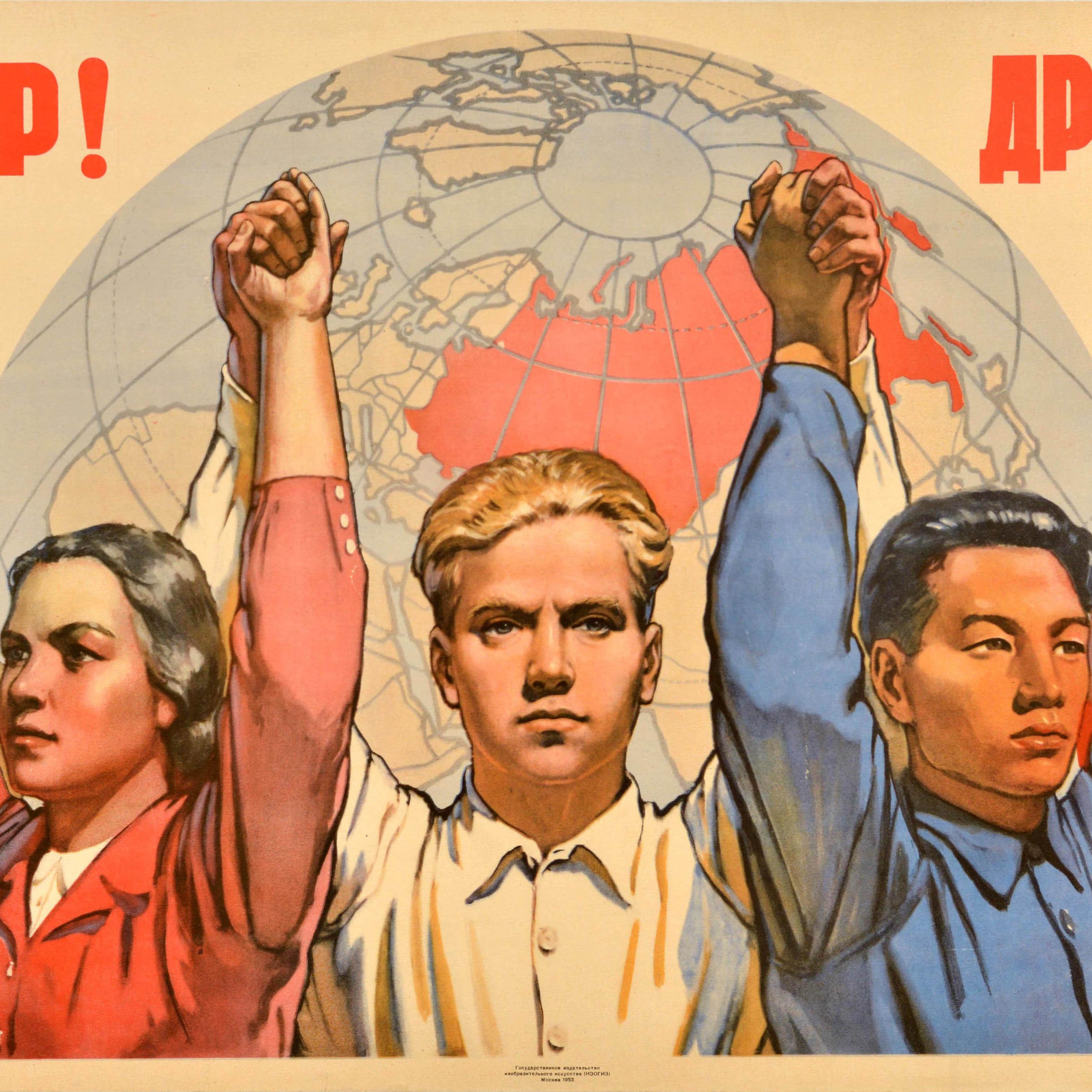 Original vintage Soviet propaganda poster promoting world Peace / Мир and international Friendship / Дружба featuring a great design depicting determined young people from around the world wearing their traditional dress from various countries,