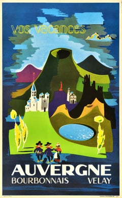 Original Retro Travel Poster Auvergne Bourbonnais Velay France Holiday Design