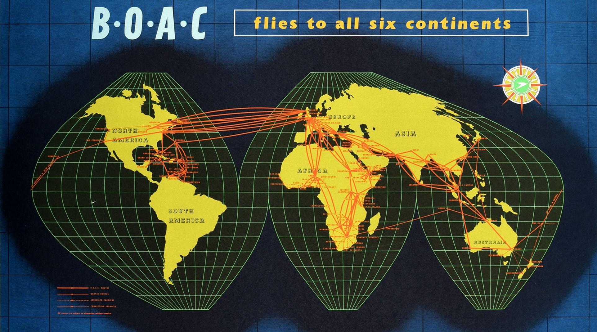 Original-Reisewerbeplakat der British Overseas Airways Corporation - BOAC Flies To All Six Continents - mit einer Weltkarte auf dunkelblauem Hintergrund mit dem Speedbird-Logo in einem Kompass unter dem Titeltext und orangefarbenen Linien, die die