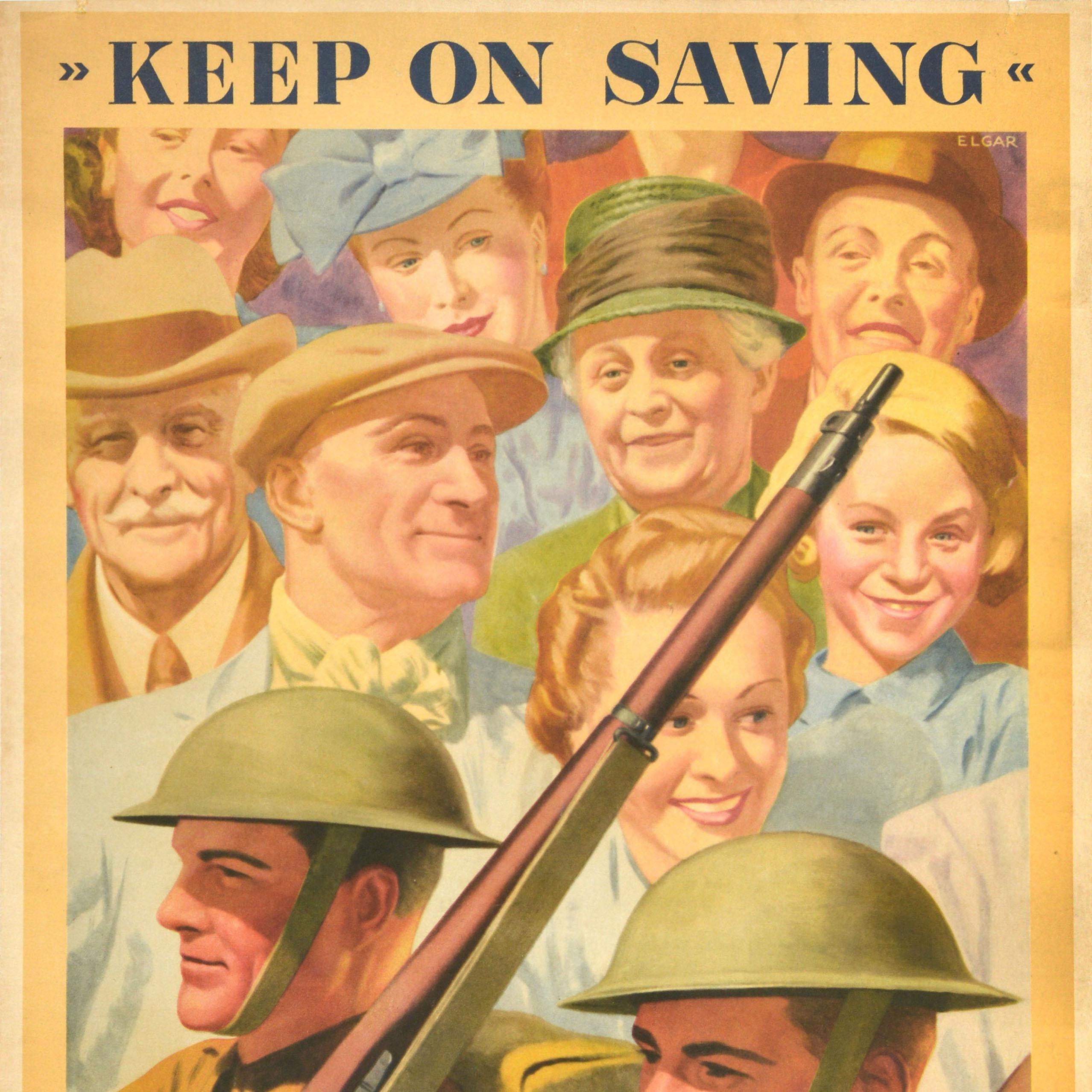 Original vintage World War Two National Savings home front poster - Keep on Saving Salute the Soldier - featuring an image of soldiers in uniform marching with rifle guns on their shoulders in front of a crowd of smiling people supporting them, the