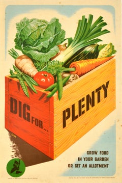 Original Vintage War Propaganda Poster Dig For Plenty WWII Grow Food In Garden