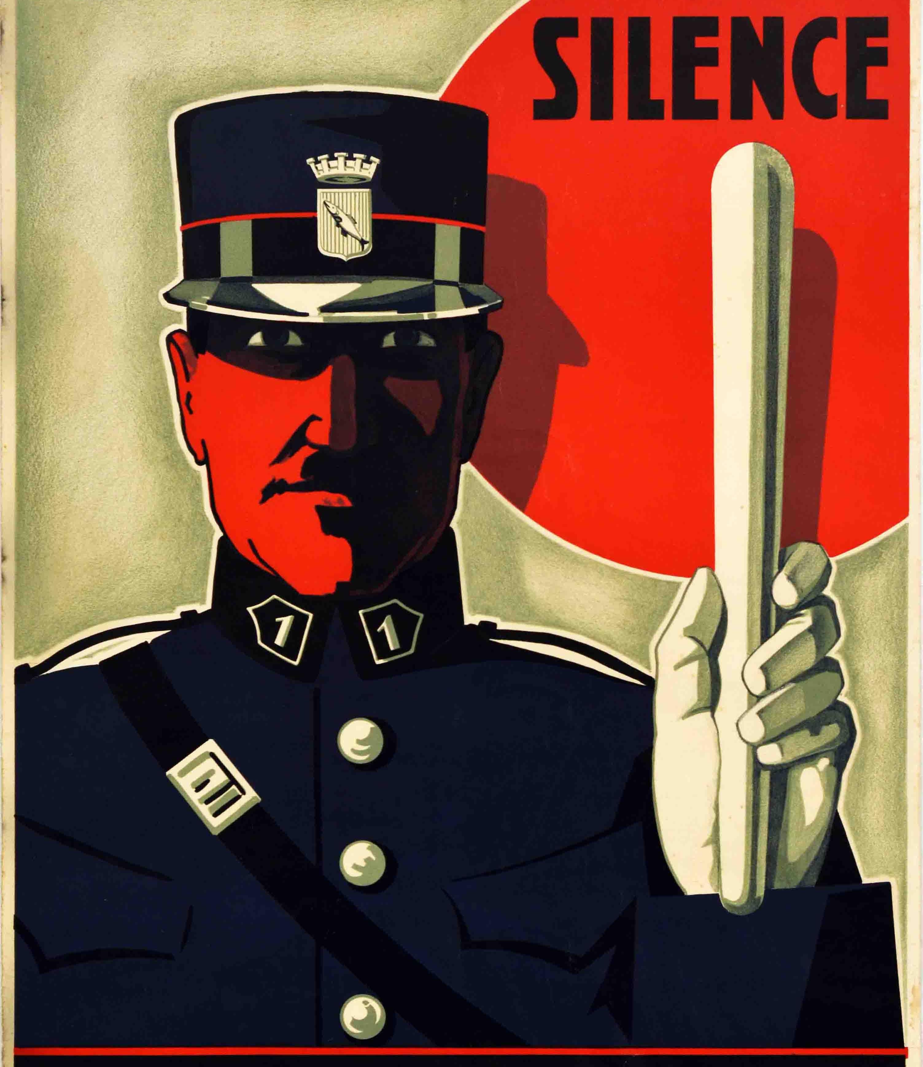 Cartel original de época sobre salud y seguridad con un diseño Art Déco que representa a un policía de uniforme mirando al espectador y sosteniendo su porra sobre la palabra Silencio en un fondo rojo encima, el resto del texto debajo - Silencio El