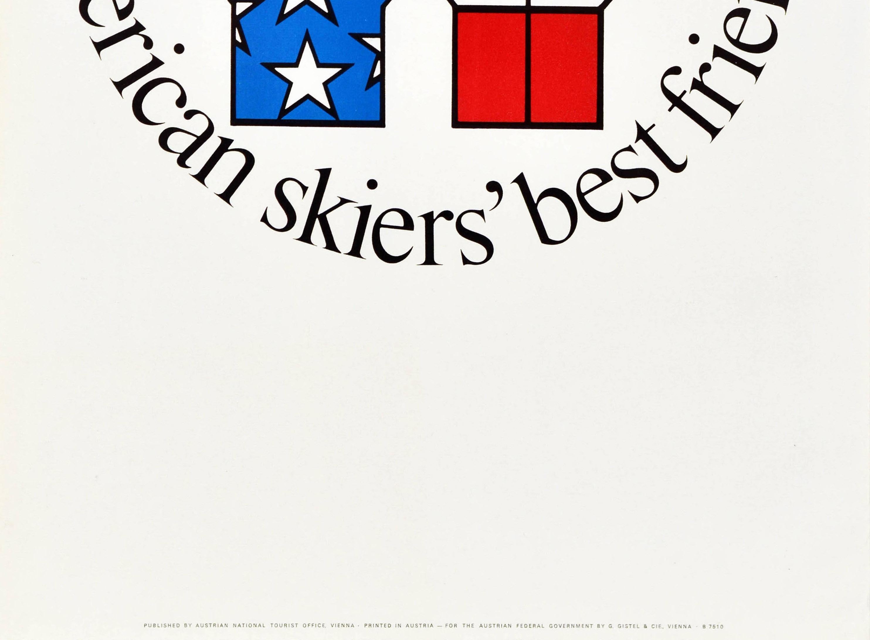 Poster vintage originale per l'Austria American Skiers' Best Friends con un grande disegno che raffigura due sciatori con le braccia intrecciate, una figura a stelle e strisce che rappresenta l'America e l'altra a strisce bianche e rosse come la