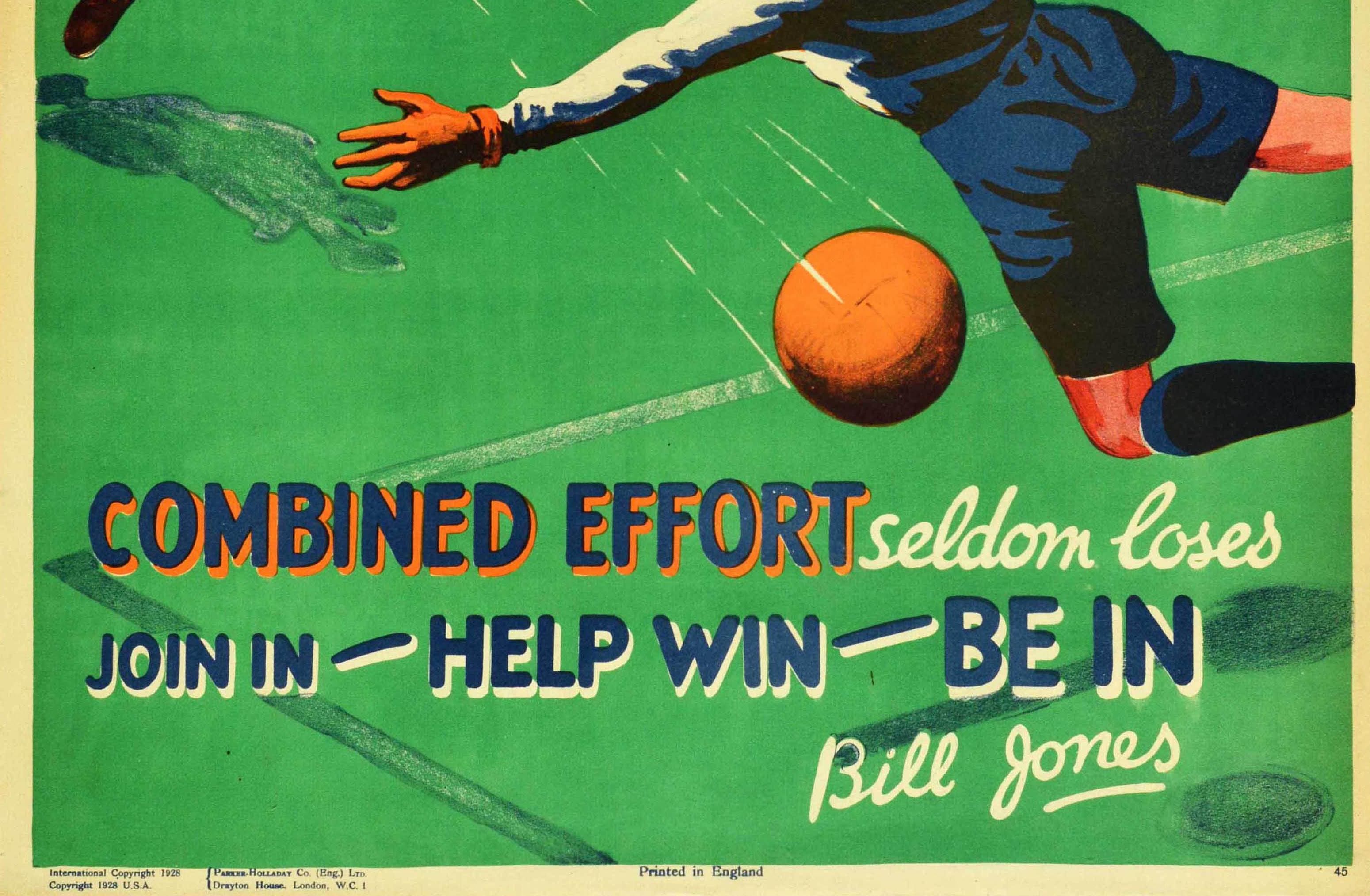 Póster motivador original vintage para el lugar de trabajo - ¡Trabajar en equipo significa alcanzar metas! El esfuerzo combinado rara vez pierde Únete para ayudar a ganar Sé en Bill Jones - con una imagen dinámica y colorida de un partido de fútbol