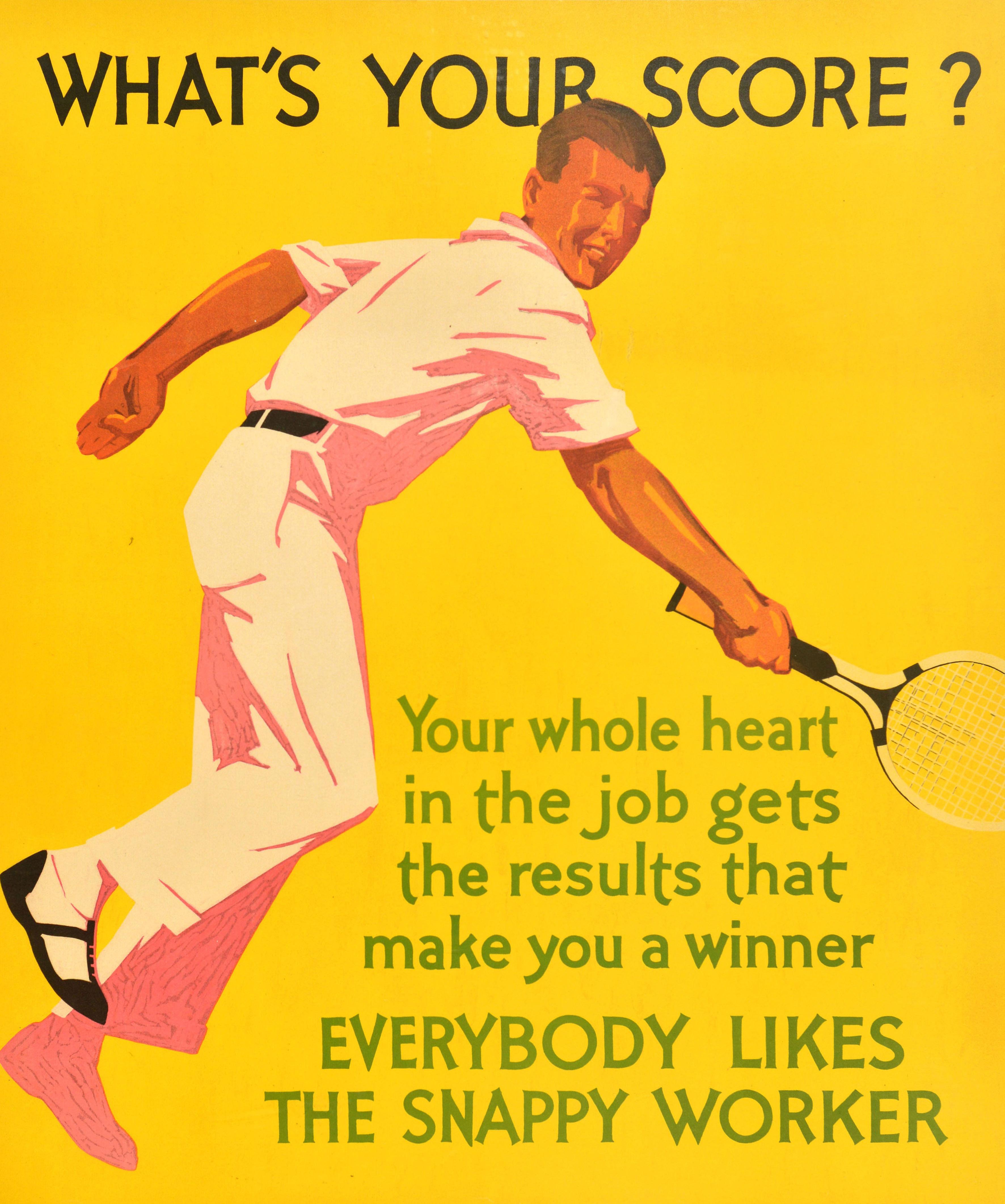 Poster originale d'epoca per la motivazione sul posto di lavoro What's Your Score Tennis Work - Print di Unknown