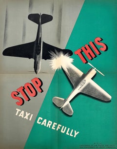 Poster originale della seconda guerra mondiale per i piloti - Ferma questo taxi con attenzione