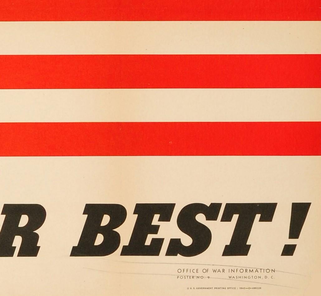 Original vintage World War Two propaganda poster issued by the United States Office of War Information to encourage all Americans to serve their country on the home front as well as on the front line. Dynamic design depicting the stars and stripes