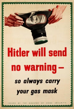 Affiche vintage originale de la Seconde Guerre mondiale Hitler Will Send No Warning Gas Mask WWII