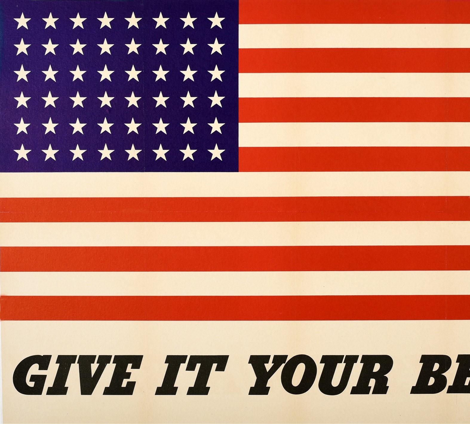 Original Vintage WWII Poster Give It Your Best Home Front War Effort USA Flag - Print by Unknown