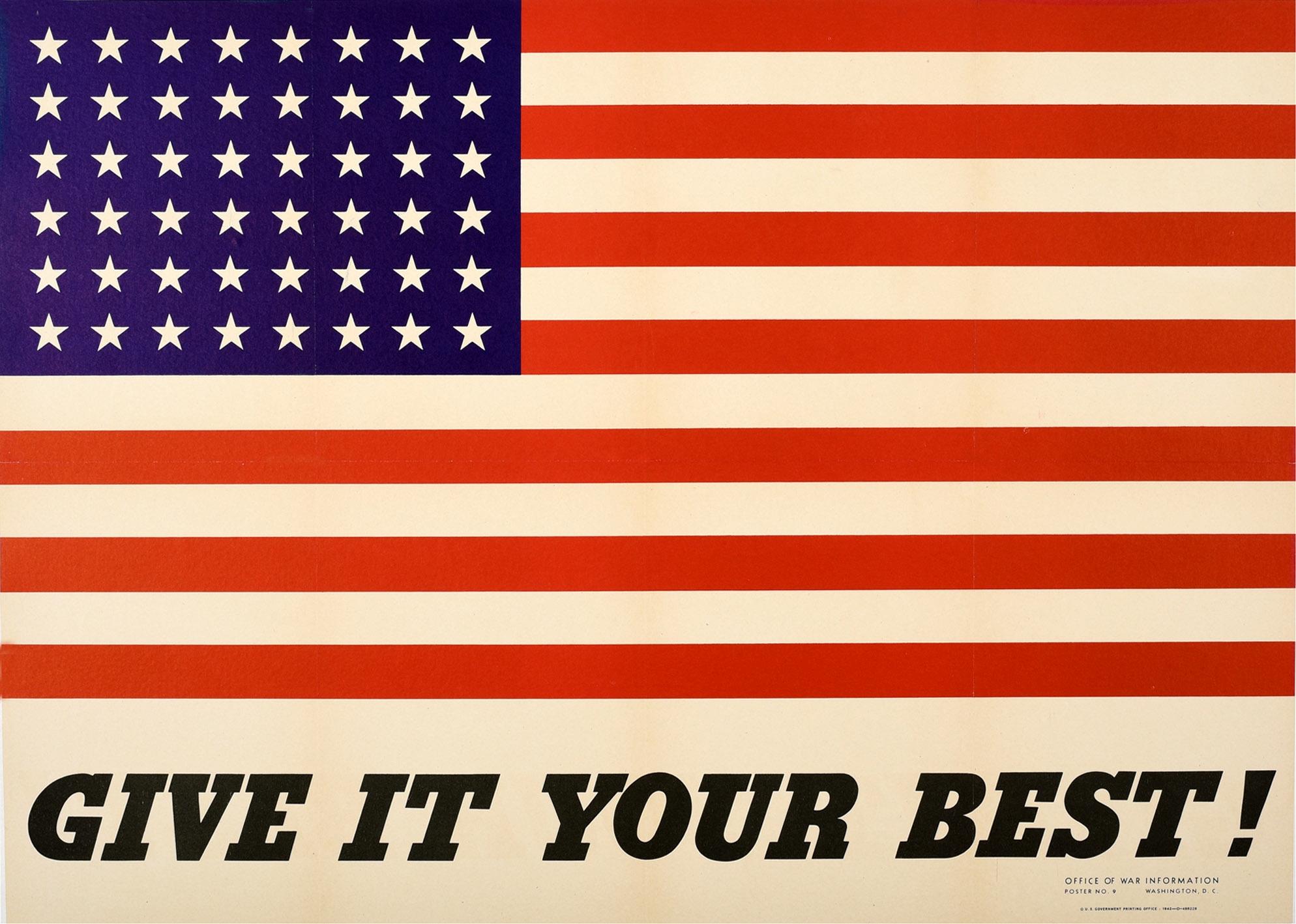 Unknown Print - Original Vintage WWII Poster Give It Your Best Home Front War Effort USA Flag
