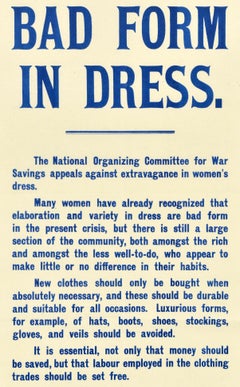 Original Antique WWI Propaganda Home Front Poster Bad Form In Dress War Savings