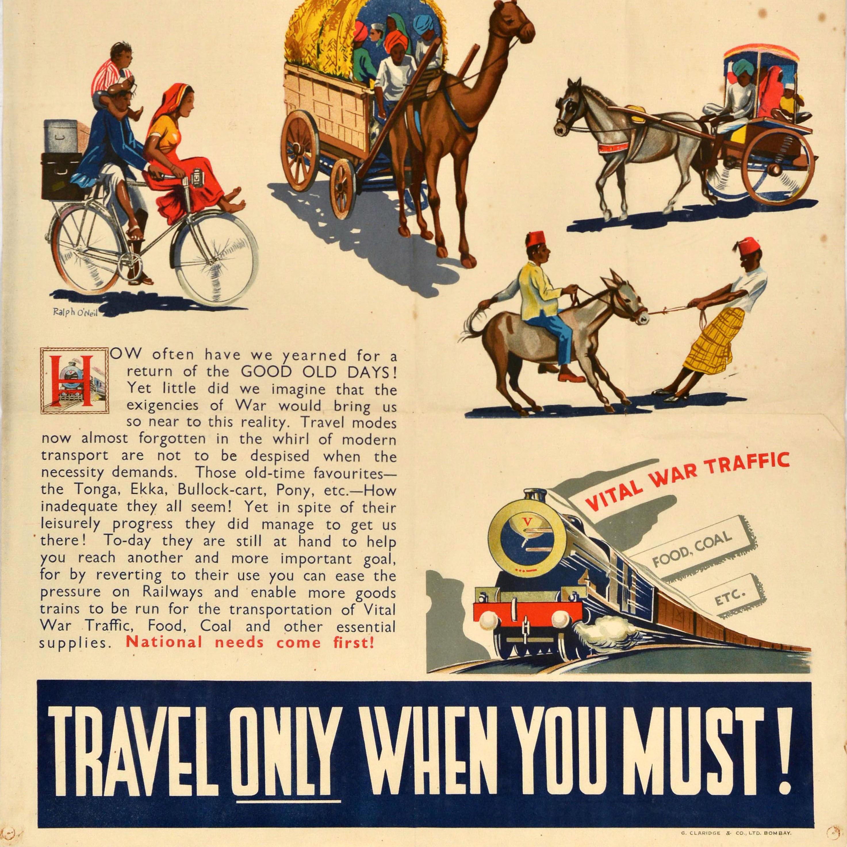 Original vintage World War Two travel poster - Back to the Good Old Days! ...National needs come first! Travel only when you must! - issued by the Great Indian Peninsula Railway (GIP 1849-1951) featuring colourful illustrations of a person riding a