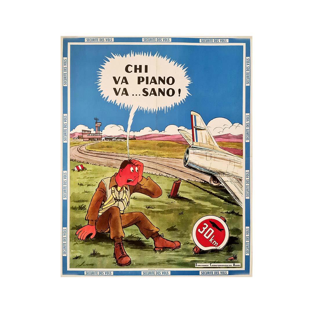 Unknown - Poster on flight safety with the Italian slogan "Chi Va Piano va...  Sano!" For Sale at 1stDibs | chi va piano va sano