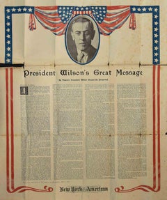 President's Wilson Great Message - Antique Poster - 1917
