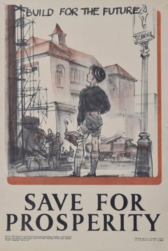 Ahorra para prosperar - Construye para el futuro cartel original de época