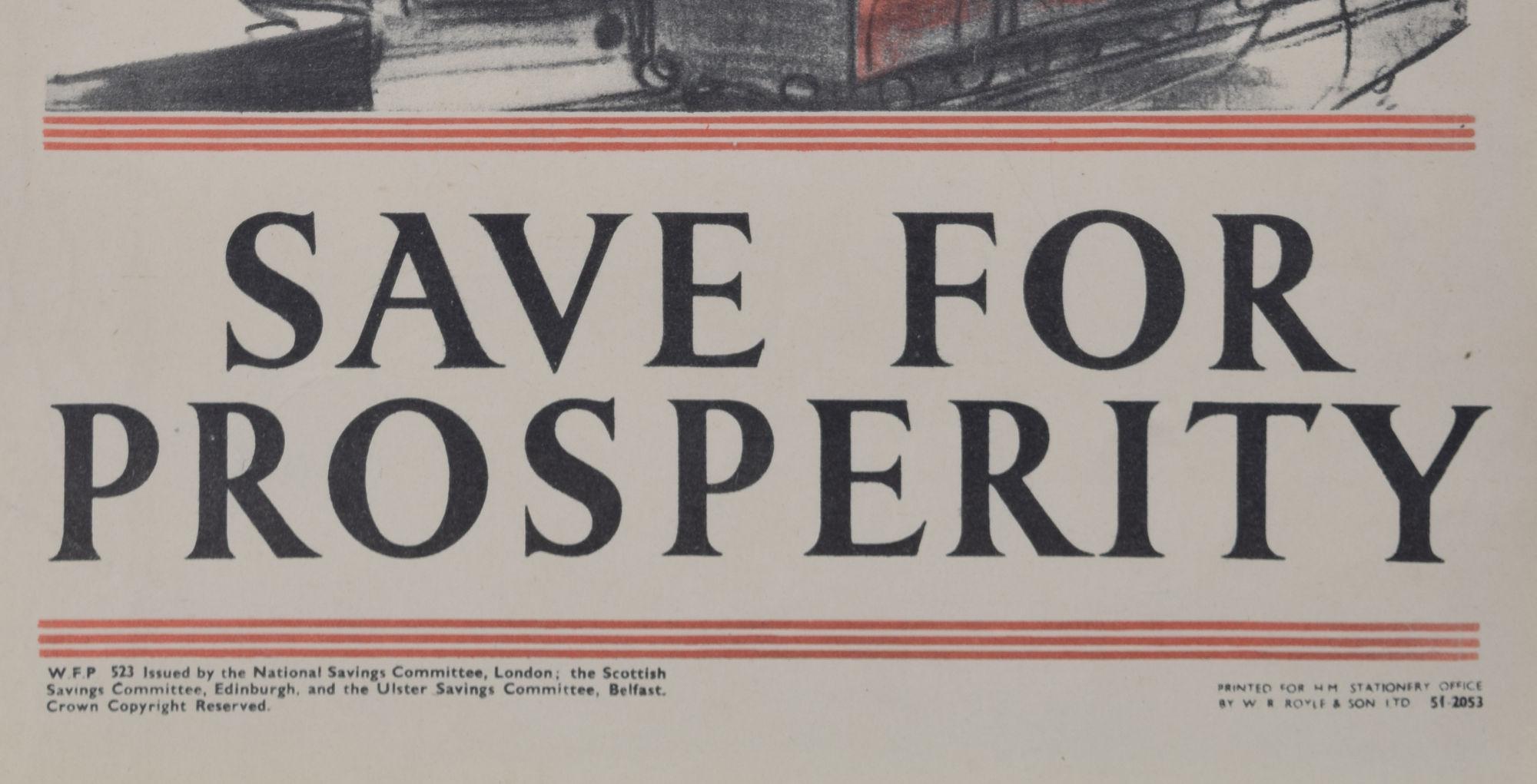 Save for Prosperity - Export and Thrive original vintage poster For Sale 3
