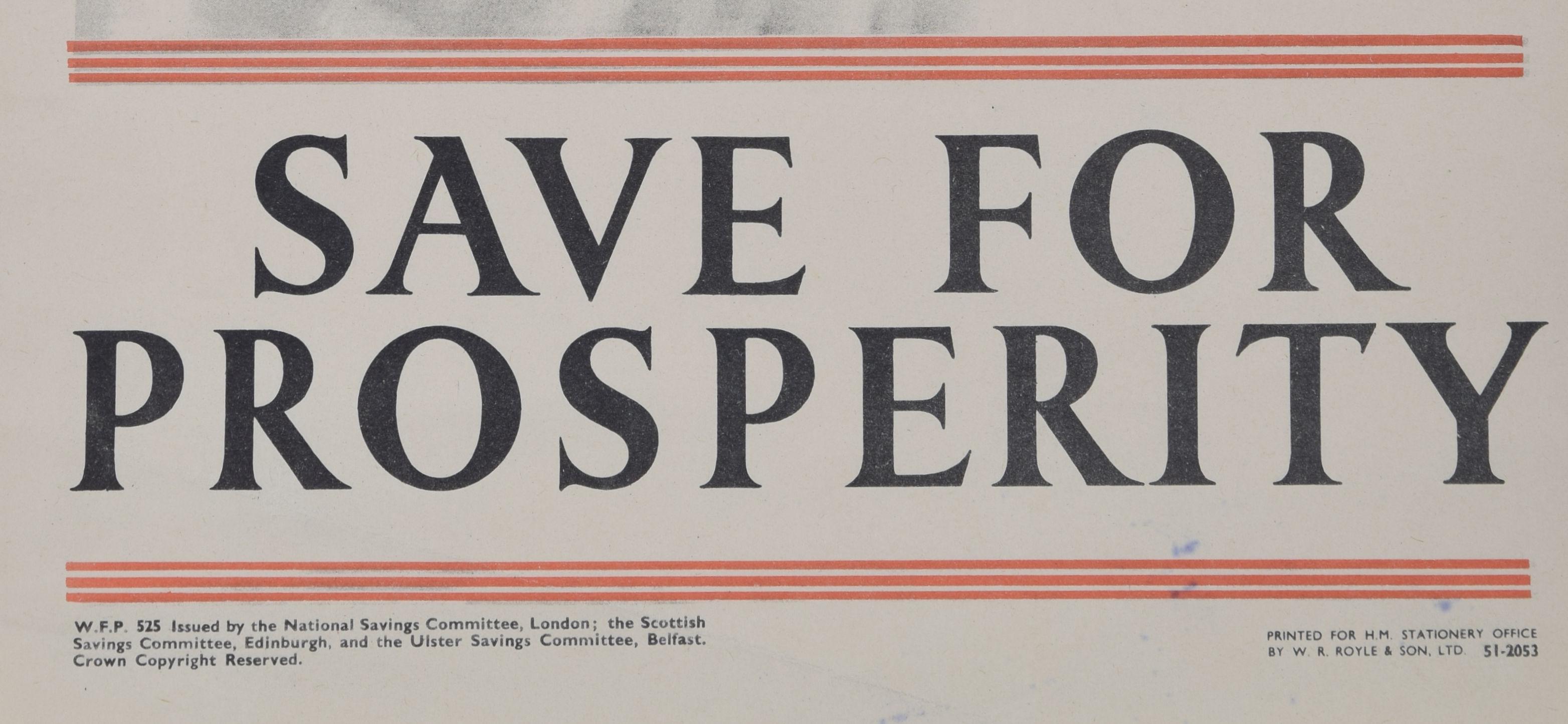 Save for Prosperity - The Road Ahead original vintage poster For Sale 3