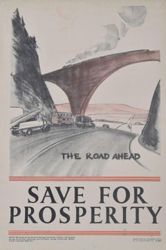 Save for Prosperity - The Road Ahead original Vintage poster