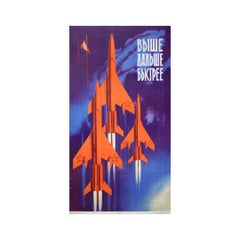 Soviet space-era poster from 1965 - Higher, farther, faster.