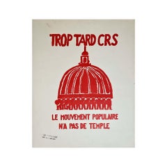 Trop tard CRS Le mouvement populaire n'a pas de temple May 68 Original Poster