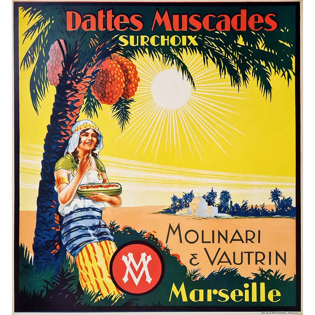 Very nice poster for Molinari and Vautrin dates and nutmegs Surchoix.

Gastronomy - Advertising

Imprimerie de la Méditerranée Marseille