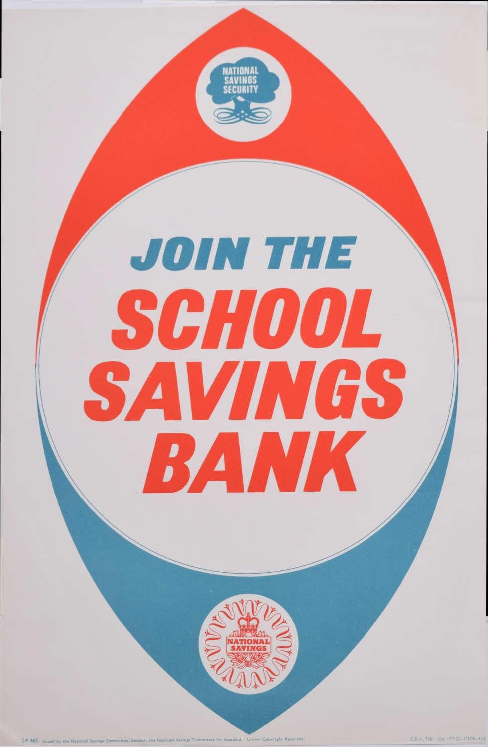 Vintage propaganda poster, 'Join the School Saving Bank'