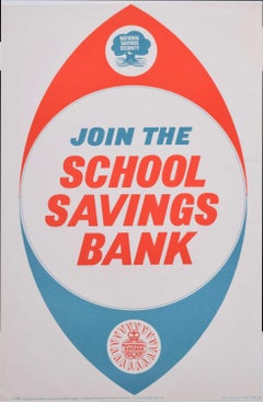 Vintage propaganda poster, 'Join the School Saving Bank'