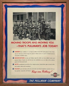 WWII-Era Pullman Company Poster "Moving Troops and You" in Original Frame