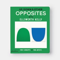 Up, Down & Other Opposites with Ellsworth Kelly