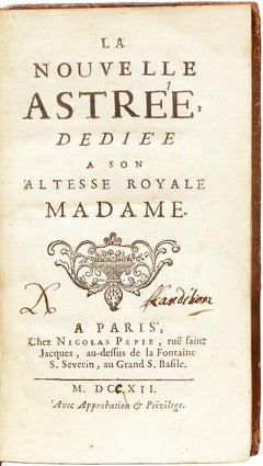URFE - [ CHOISY - Abbe de ]. La Nouvelle Astree, dediee. 1712 - FIRST EDITION